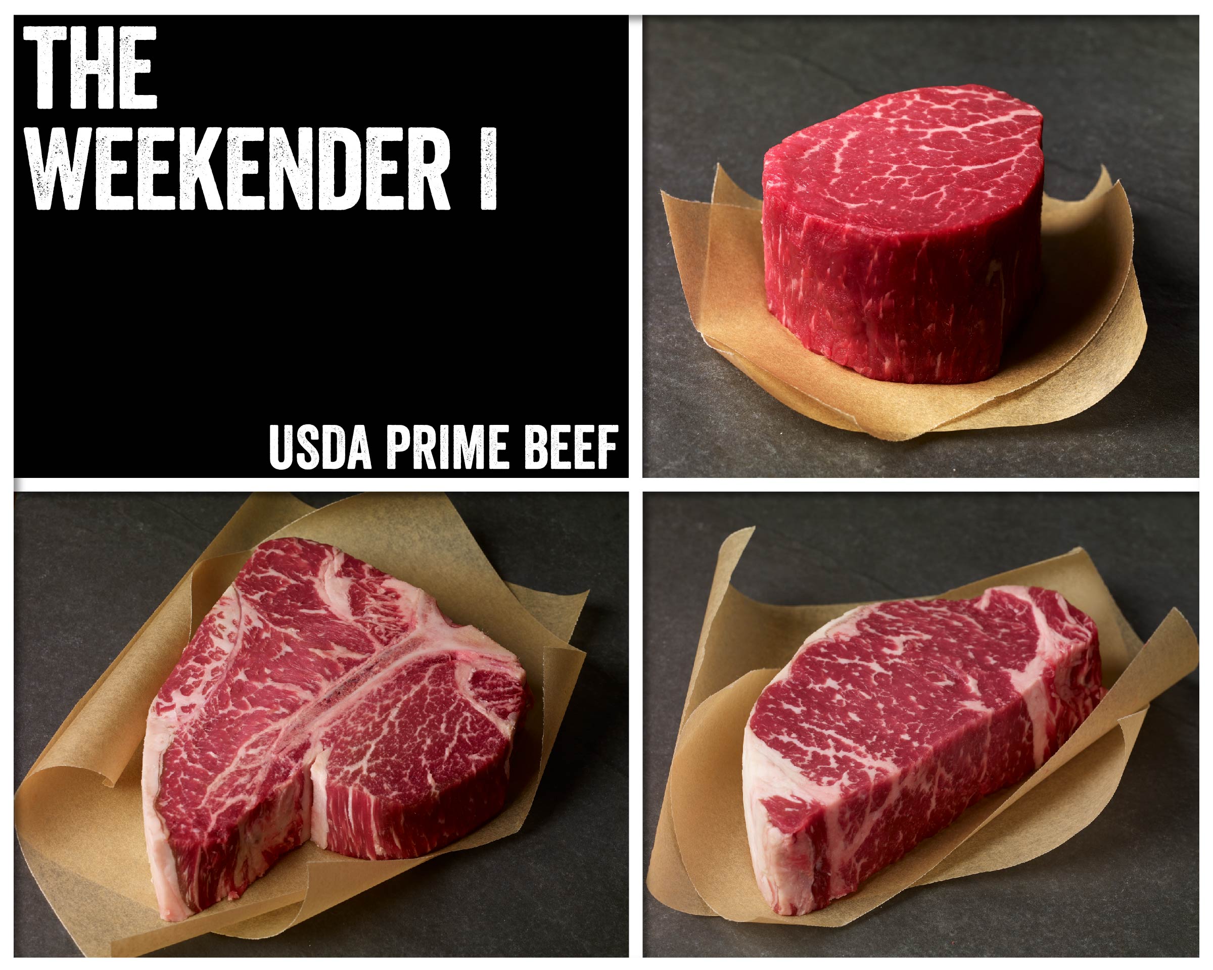Weekender I - USDA Prime Beef