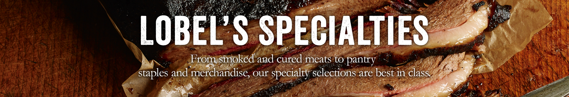 LOBEL'S SPECIALTIES